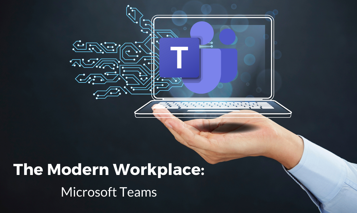 Microsoft Teams: Modern Workplace